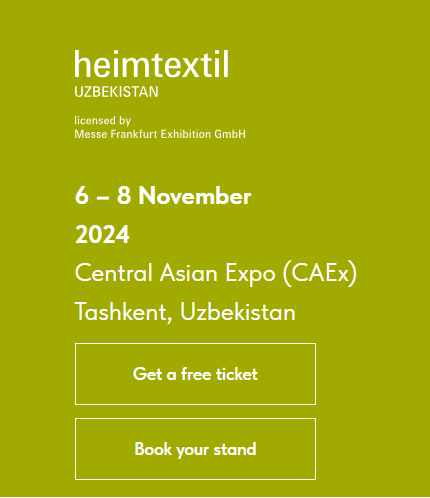 Meet us at the first Heimtextil Uzbekistan